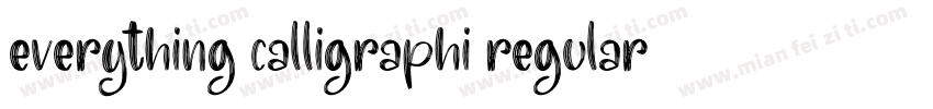 everything calligraphi regular字体转换